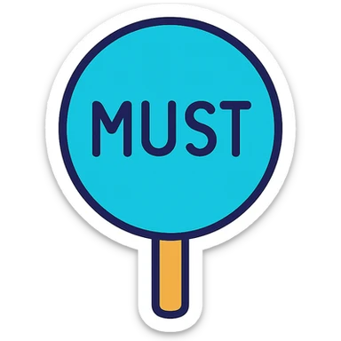 the road sign with the word must sticker