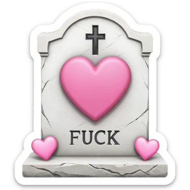 Headstone that says wish i gave a fuck with pink hearts sticker