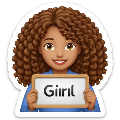 A girl with medium brown skin and long curly holding a sign saying good girl sticker