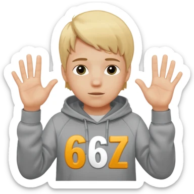 a white kid blone hair with a grey hoodie and his above his hands saying 67 one 6 on 1 hand 7 on the other sticker