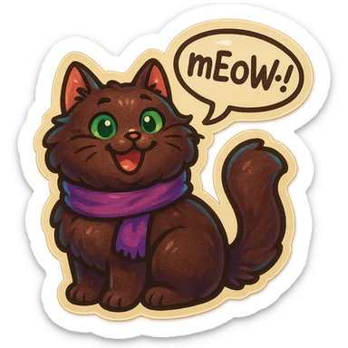 Fluffy cute derpy silly smiling happy dark-brown cat with green eyes and a purple scarf saying ‘mEoW~!’ (With a speech bubble) sticker