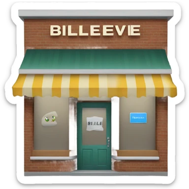 Store called "Billeive" sticker