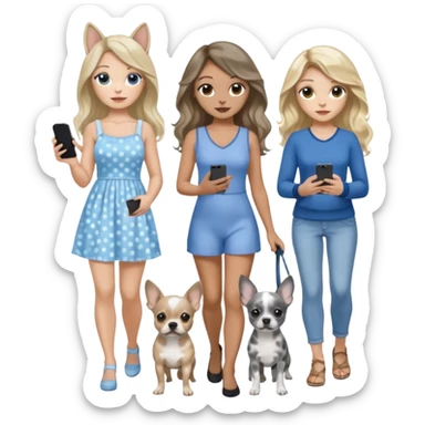Three pretty women in beach clothes one walking a blue and gray spotted Merle Frenchie, one walking a black with tan chihuahua puppy, one holding iPhone, hazel eyed light skin with dark blonde long hair and light light skin hazel eyed long wavy brown hair, blue eyed light skin long blonde hair  sticker