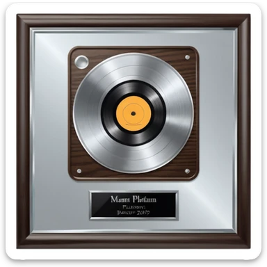 A platinum music award plaque: a square, polished platinum plate with a subtly textured, mirror-like finish, mounted on a simple dark wood base. The center features a relief of a or stylized vinyl record in a slightly darker metallic tone.  sticker