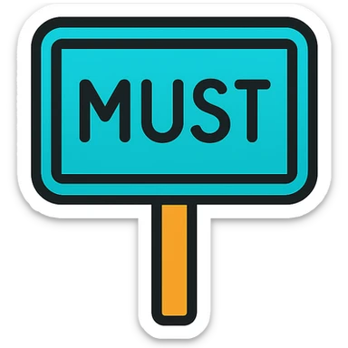 the road sign with the word must sticker