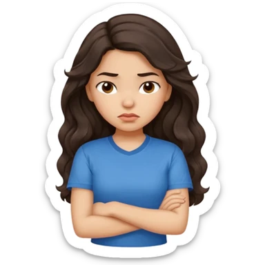 Hispanic girl with long dark brown wavy hair crossing her arms and  pouting sticker