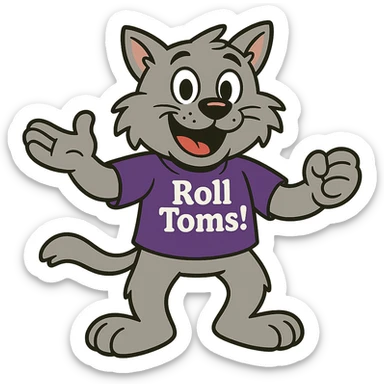 Make Tommie the Tomcat look more cartoonish in a friendly and spirited pose, keeping the purple t-shirt with 'Roll Toms!' text, no background. sticker