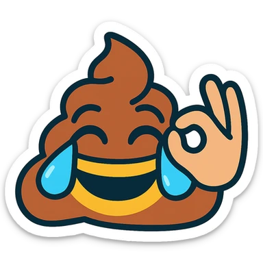 merged emoji of poop emoji, OK hand emoji with light skin tone, and face with tears of joy emoji in vibrant toon style, all elements blended sticker