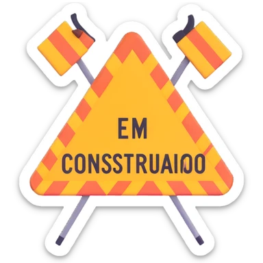 construction sign with 'em construção' text, animated effect, lights or tools suggesting movement sticker
