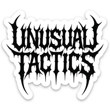 a logo, resembling that of metal band logo, for the text: "unusual tactics", drip font, symmetrical lettering, lettering only sticker