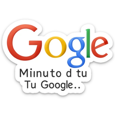 The phrase in portuguese "1 minuto de Google e tu resolve isso" in legible font and the name Google has the original colors sticker