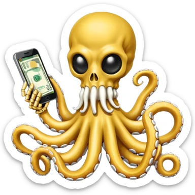 satanic octopus skeleton with scary evil eyes wearing a gold necklace and balaclava. 1 tentacle is holding a cellphone, 1 tentacle is holding a bone, 1 tentacle is holding a stack of cash. sticker