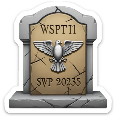 A gravestone with the inscription: Here lies the SVP 1971–2025 sticker