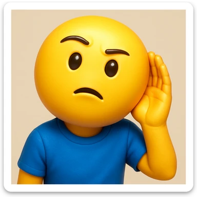 A 3D emoji in iOS emoji aesthetic style of a person wearing a blue t-shirt, holding one hand to their ear while leaning slightly forward as if trying to listen carefully, curious and attentive expression, glossy Apple

 sticker