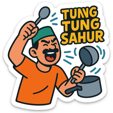 funny meme emoji of a man banging a pot with a spoon, shouting 'tung tung tung sahur', energetic and playful, suitable for Ramadan morning wake-up, vibrant cartoon style sticker