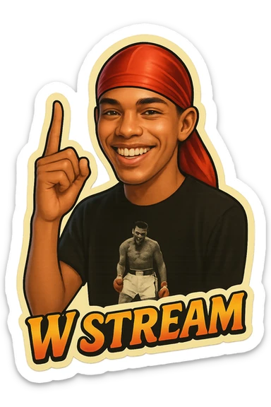 Make him Smiling 
woo Finger signak
Change His durag To Red
Add the words W Stream sticker