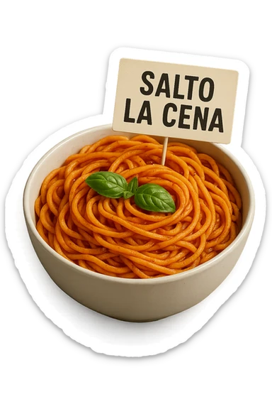 BOWL DI PASTA CON CARTELLO CON LA SCRITTA "SALTO LA CENA",  iperrealistico 4k sticker