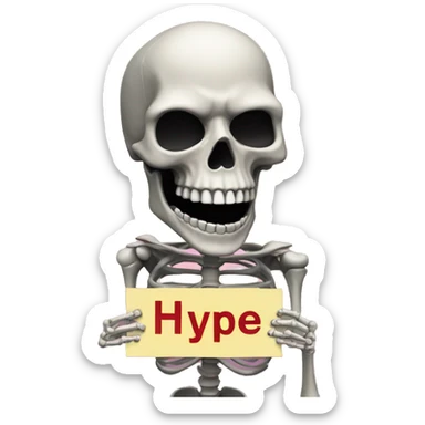 A skeleton head holding a sign above its head with "HYPE" on it. sticker