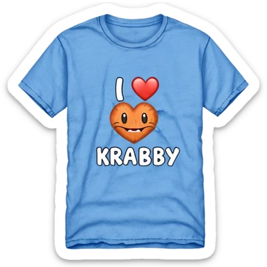 Blue shirt with the text I love KRABBY. And the shirt has holes sticker
