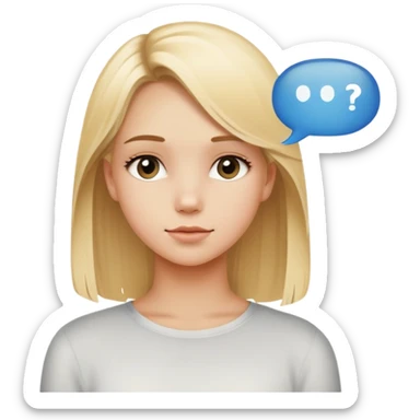 Blonde girl looking sweet with a text bubble that says “you get?” sticker