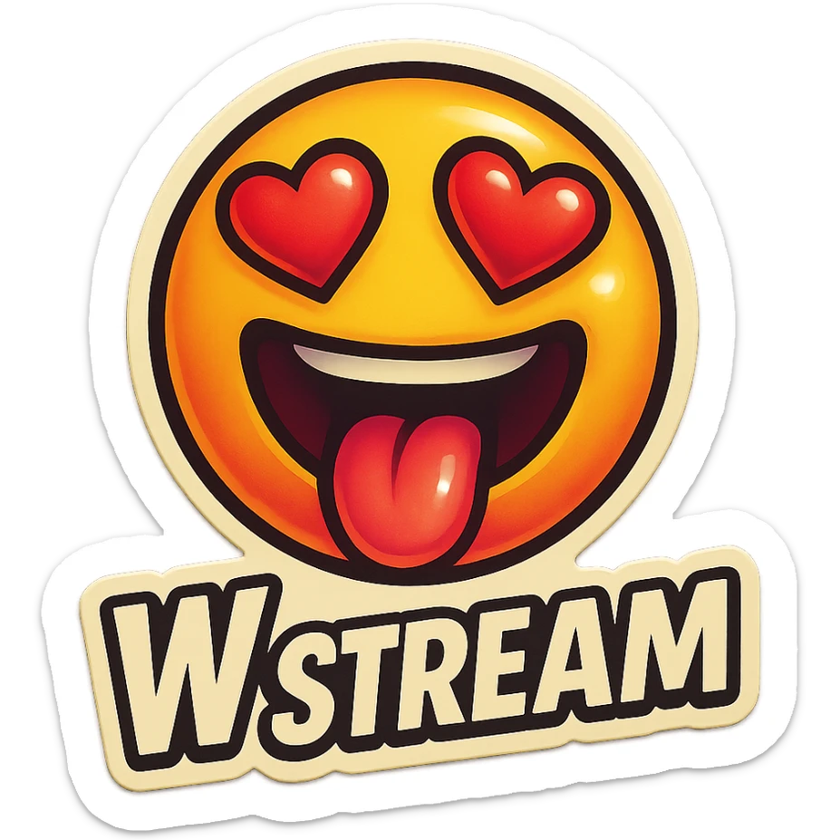 mouth open with tongue out heart shaped eye add the words “ W Stream " in White sticker