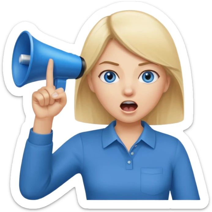blue eyes blonde girl yelling into megaphone and holding up 1 finger in the other hand sticker