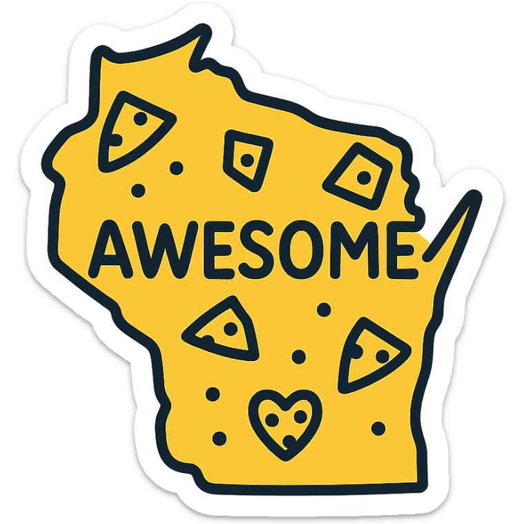 Add yellow color to the Wisconsin state outline, cheese, and the word 'AWESOME', keeping the fun, positive vibe and bold lettering in a lineal color icon style with black outlines. sticker