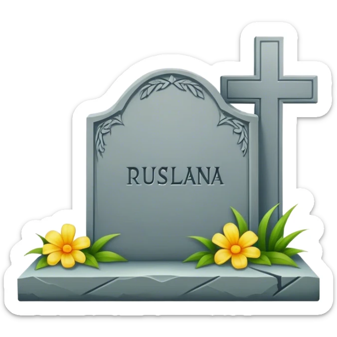 Grave stone with the name of Ruslana Where just the name Ruslaana is written sticker