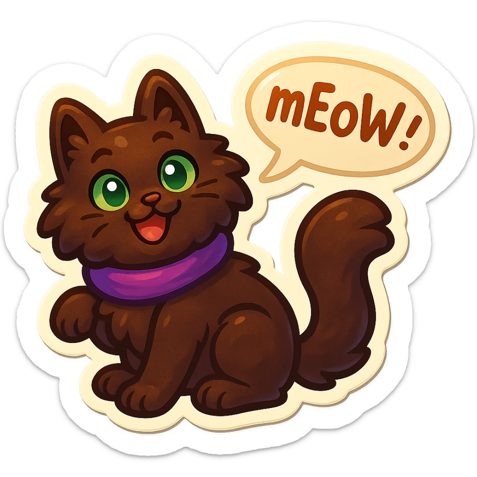 Fluffy cute playful silly smiling happy dark-brown cat with green eyes and a purple scarf saying ‘mEoW~!’ (With a speech bubble) sticker
