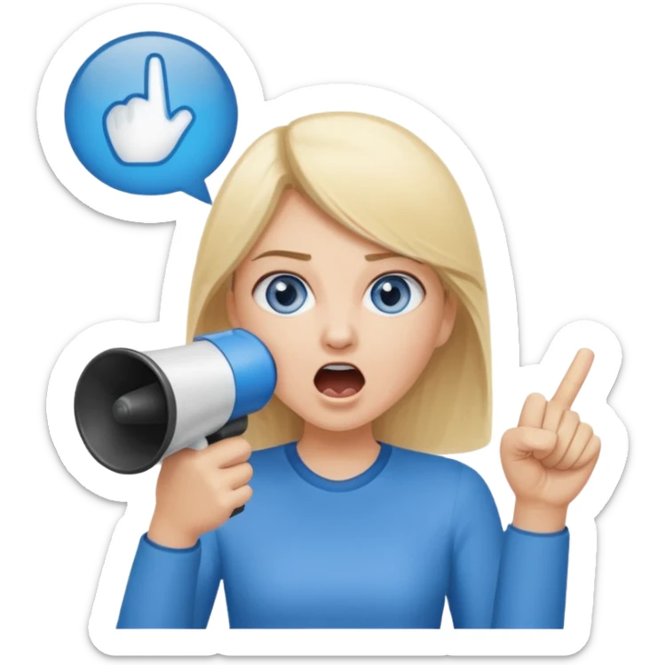 blue eyes blonde girl yelling into megaphone and holding up 1 finger in the other hand sticker