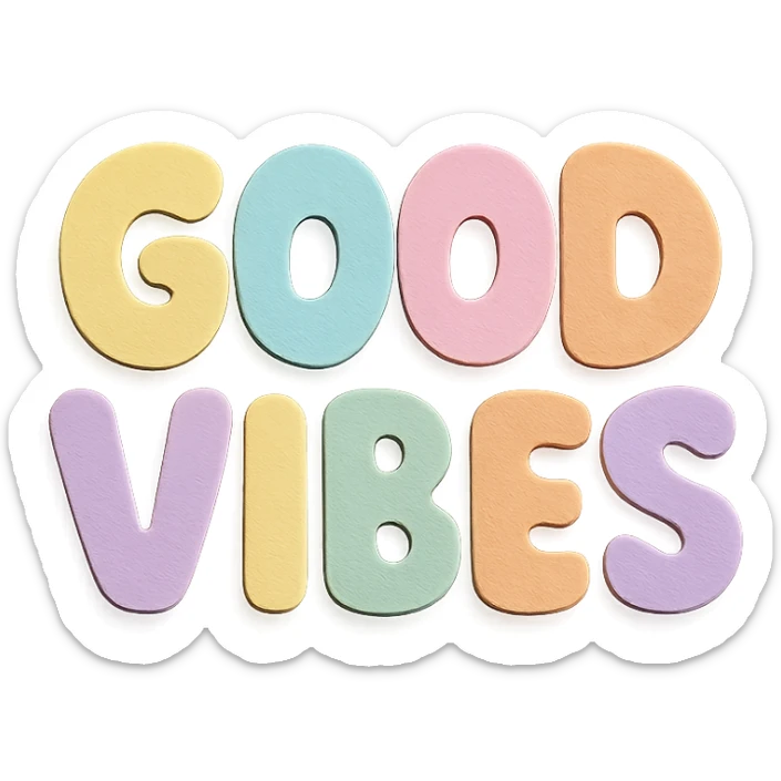 chubby hand-drawn 'Good Vibes' lettering in soft pastel rainbow colors, kawaii style, high resolution, no outline, sticker design sticker