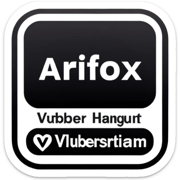 A sticker that reads : “Arifox_vt livestream vtuber hangout” that mimics the “parental advisory explicit content stickers” sticker