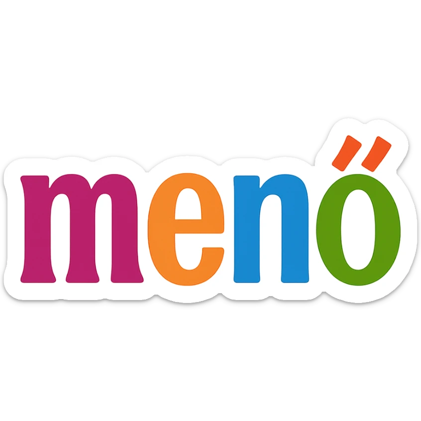 colorful modern text image with the word 'menő' in the center, varied colorful fonts, no emoji or face sticker