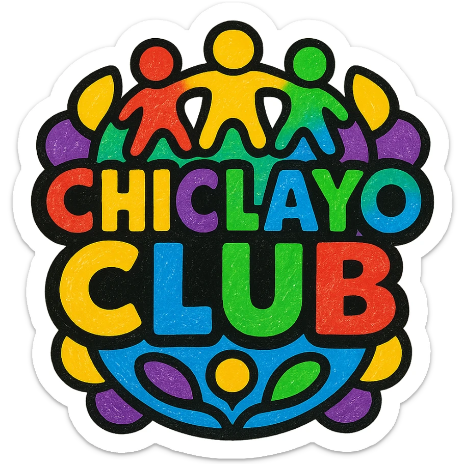 festive logo for 'Chiclayo Club' inspired by Peruvian culture, bright colors red yellow green blue purple, symbols of togetherness like people holding hands or abstract shapes forming a circle, prominent joyful text 'Chiclayo Club' sticker