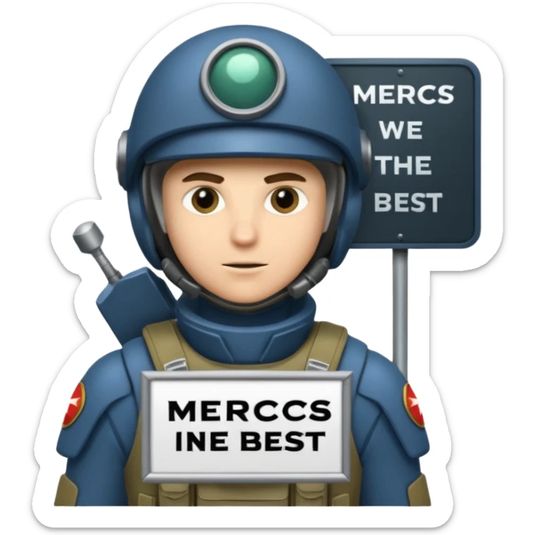 a scifi animated soldier holding a sign  text saying mercs we are the best in gif sticker