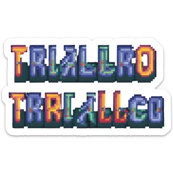 pixel art of a stage with the phrase 'tralalero tralala' in bright pixelated letters sticker