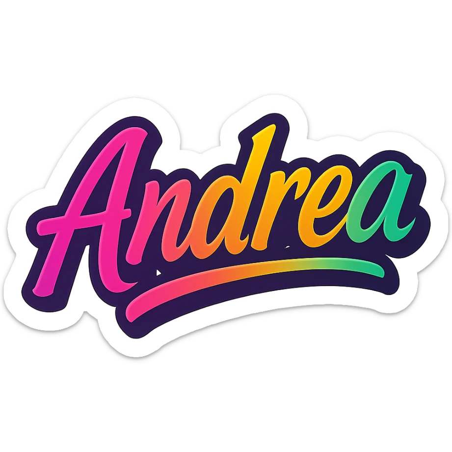 The name 'Andrea' in a thick, colorful, edgy, youthful, elegant font, text only, no emoji, transparent background. sticker