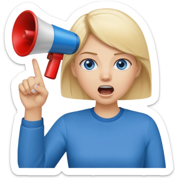 blue eyes blonde girl yelling into megaphone and holding up 1 finger in the other hand sticker