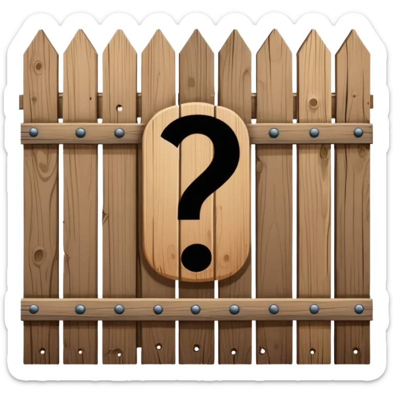 A wooden fence with a question mark above it, representing Chesterton's Fence principle sticker
