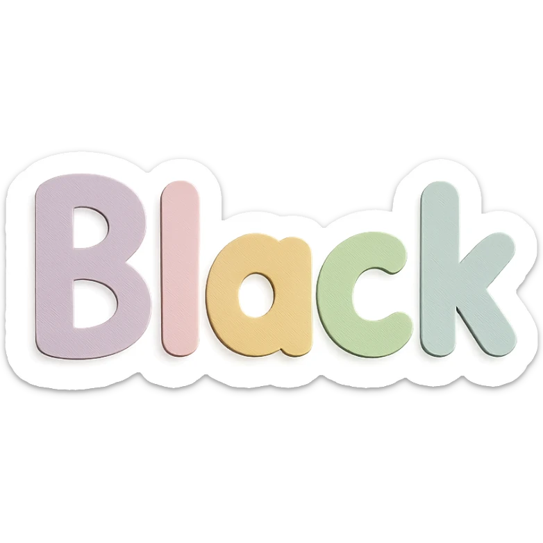 the word 'Black' in soft pastel rainbow rounded sans-serif font, kawaii style, no outline, 3D paper-craft effect sticker