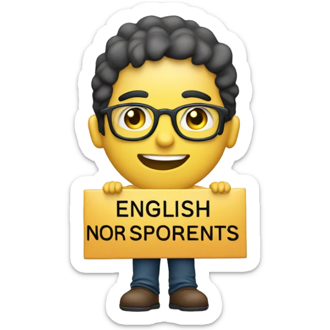 A person holding a sign that says "English or spanish", best quality, no misspelling, no disfigurements sticker