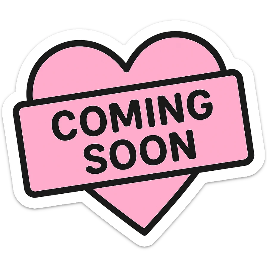 Change the stamp shape to a heart instead of a circle, keep baby pink color, bold and modern style, slightly tilted, clear 'coming soon' text, no background sticker