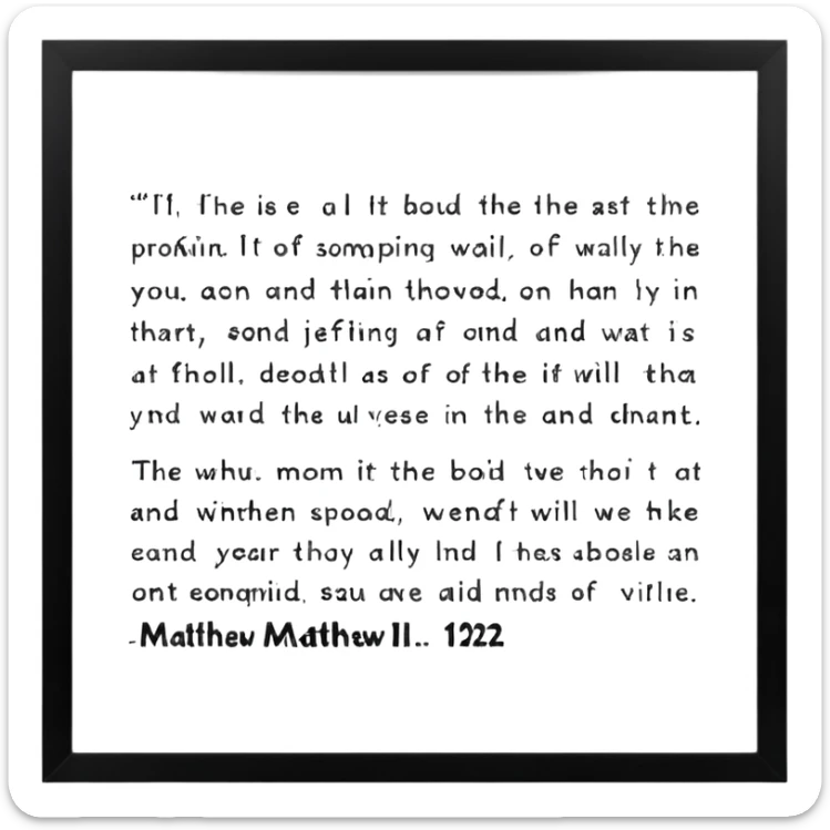 Matthew 12:32 KJV — Whosoever speaketh a word against the Son of man, it shall be forgiven him: but whosoever speaketh against the Holy Ghost, it shall not be forgiven him, neither in this world, neither in the world to come. sticker