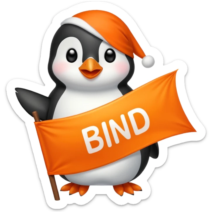 Colorful banner that says 'Bind is Life!!!', in bright orange, and on top of the banner a winking little white happy penguin. Make sure that the banner says exactly the text above sticker