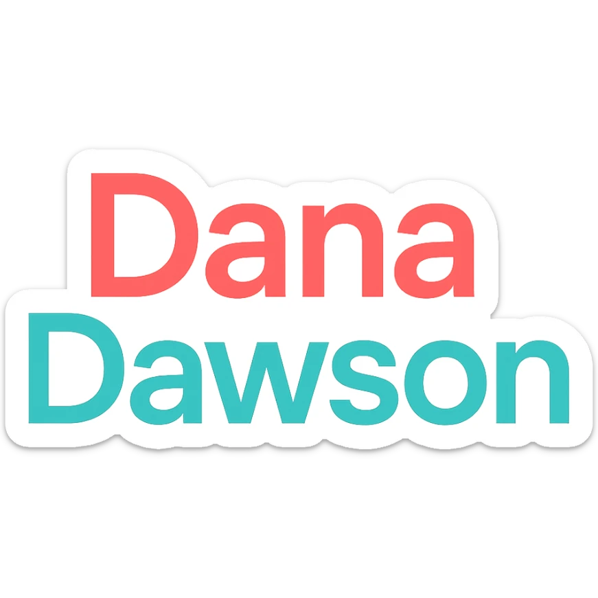 'Dana Dawson' name as a modern, colorful icon-style wordmark sticker