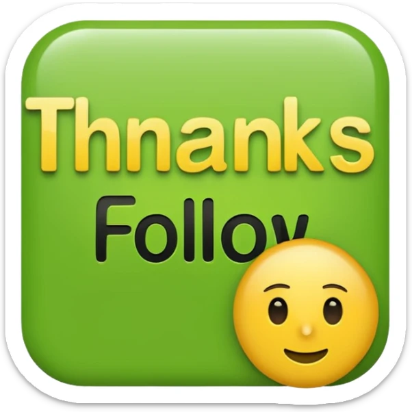 The words Thanks For The Follow with a white background and the words in the colour of the jamaican flag sticker