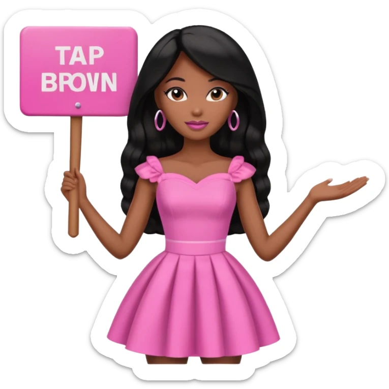 Black barbie, long black  hair, pink dress holding sign, that says tap sticker