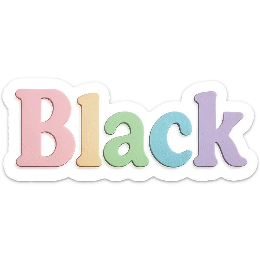 the word 'Black' in soft pastel rainbow bold serif font, kawaii style, no outline, 3D paper-craft effect sticker