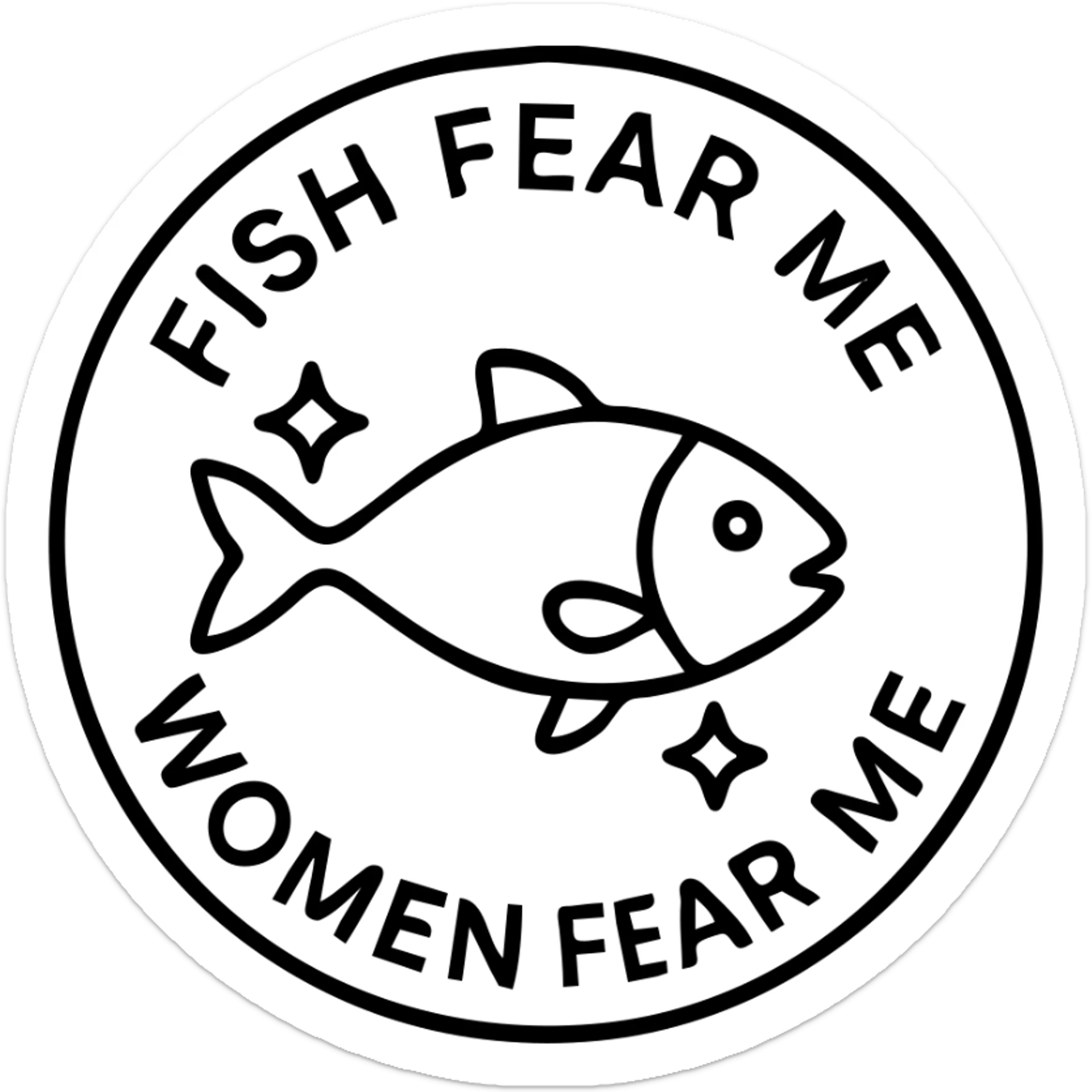 fish with sparkles with circular text fish fear me women fear me sticker