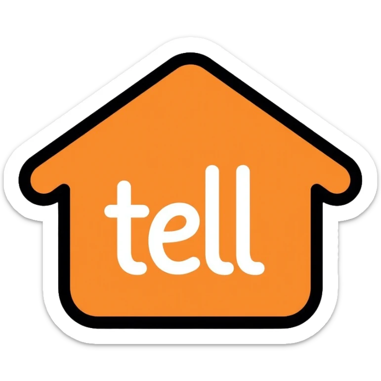 home with the text "tell", use #f06821 orange as the main color sticker
